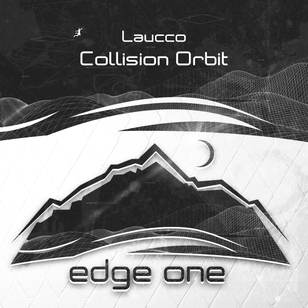 Laucco presents Collision Orbit on Edge One Records