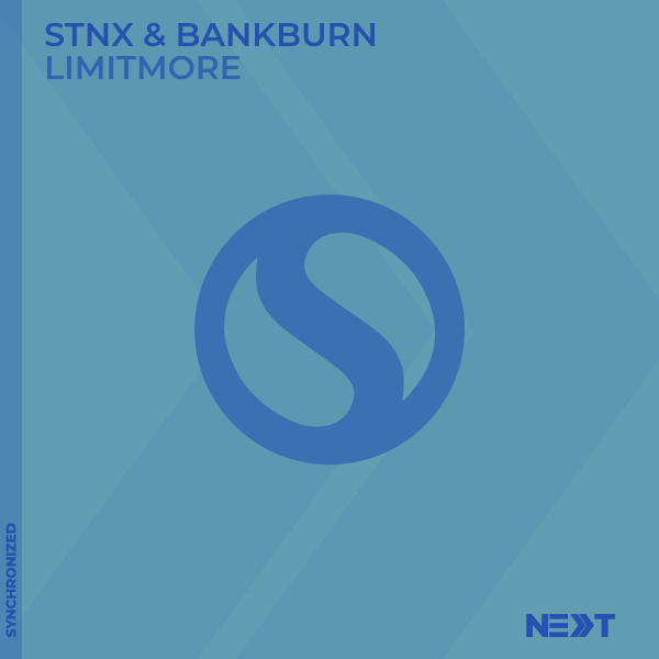 STNX and BANKBURN presents Limitmore on Synchronized Music