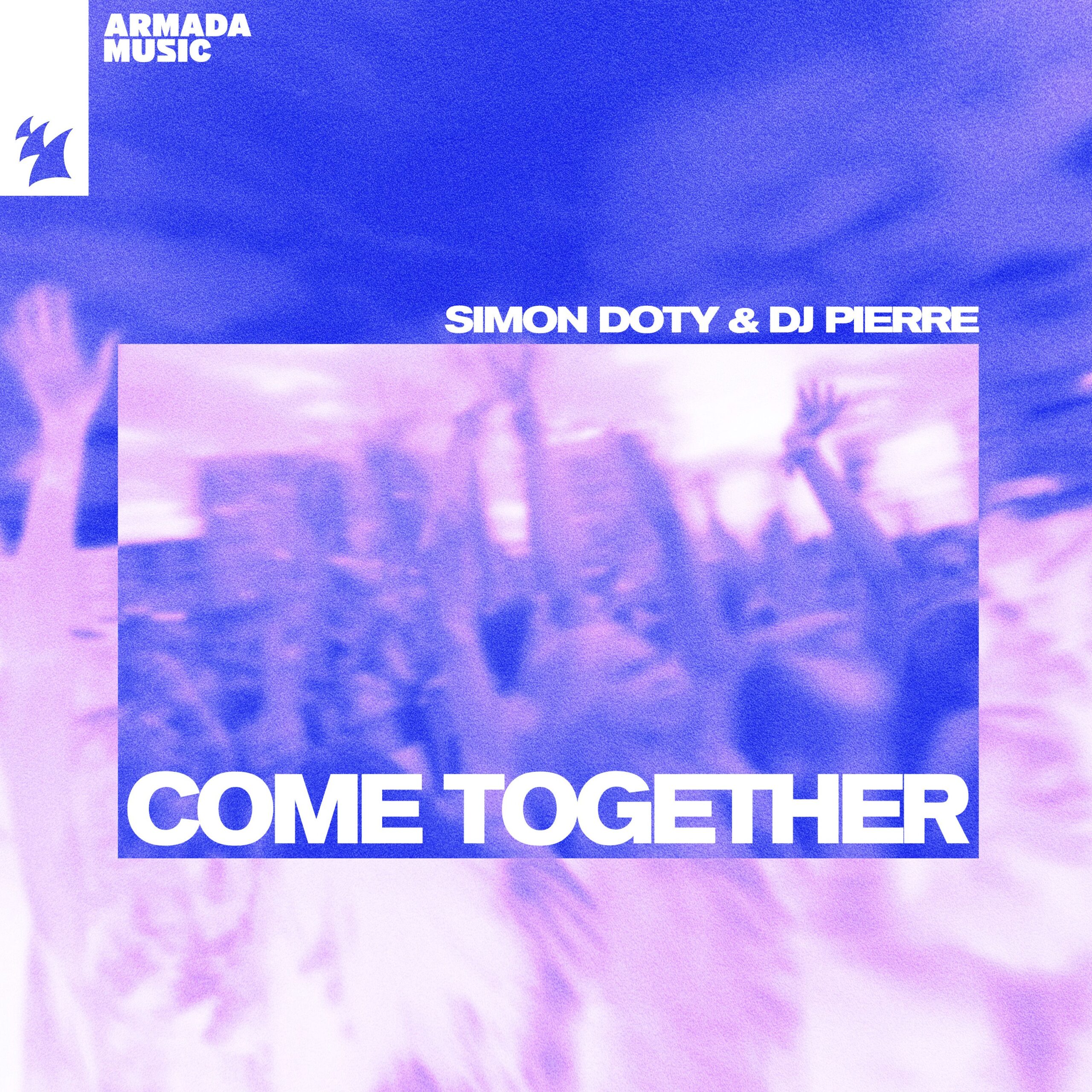 Simon Doty and Dj Pierre presents Come Together on Armada Music