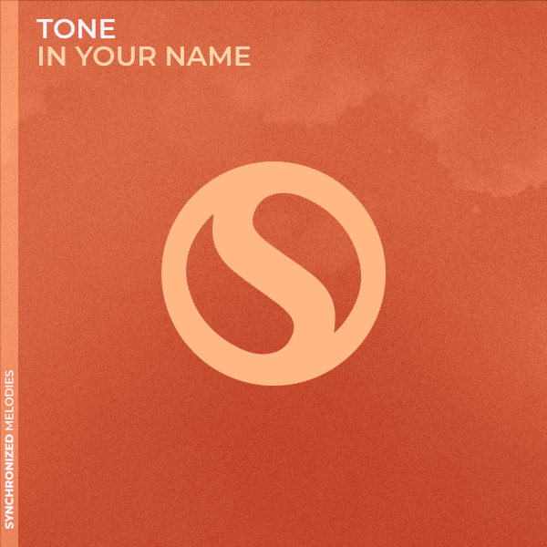 Tone presents In Your Name on Synchronized Music