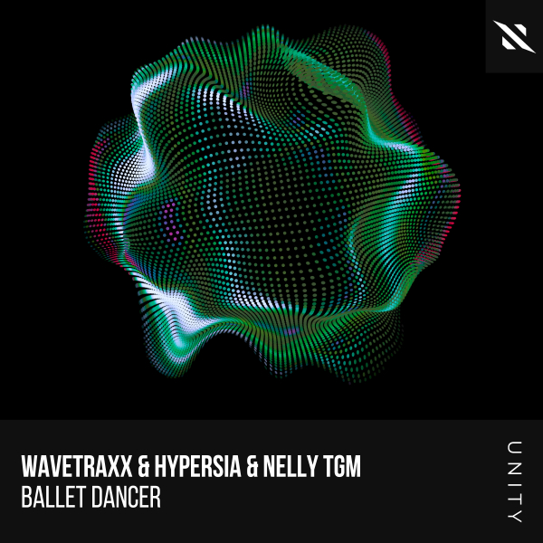 Wavetraxx and Hypersia and NELLY TGM presents Ballet Dancer on Interplay Records