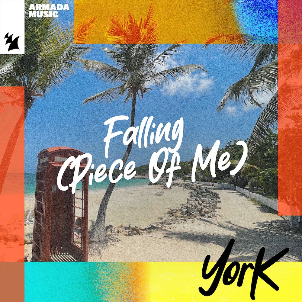 York presents Falling (Piece Of Me) on Armada Music