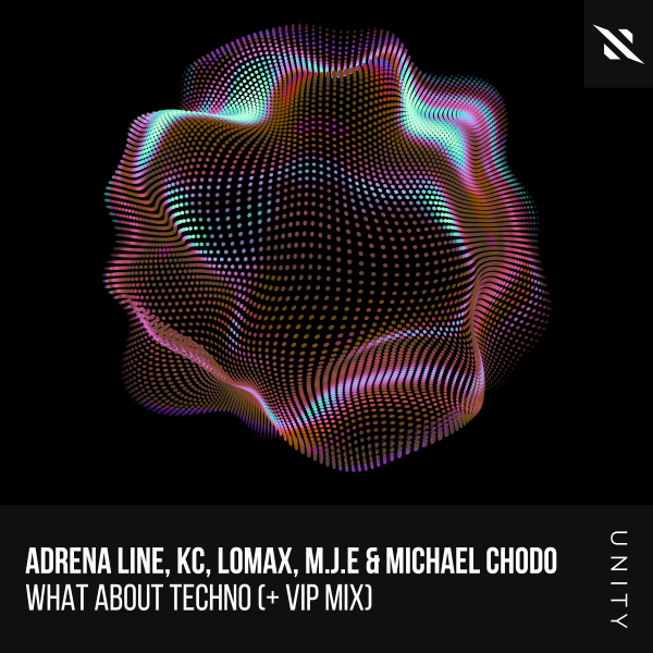 Adrena Line, KC, Lomax, M.J.E, Michael Chodo presents What About Techno on Interplay Records