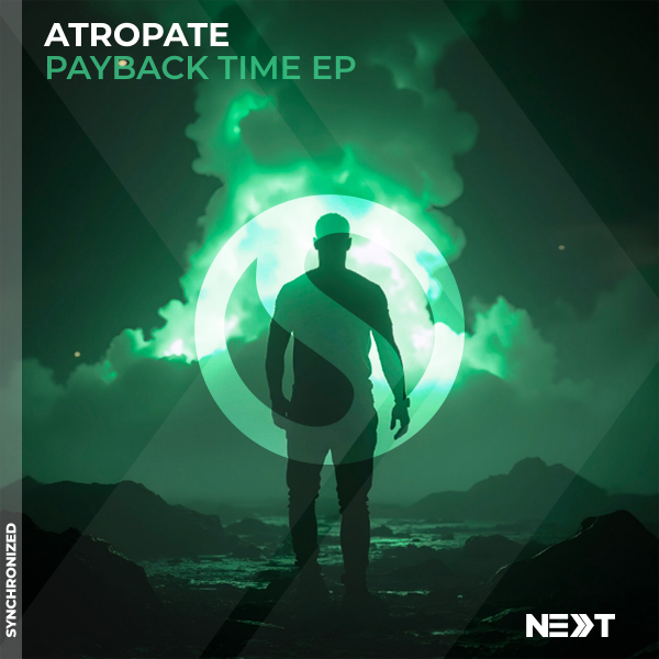 Atropate presents Payback Time EP on Synchronized Music