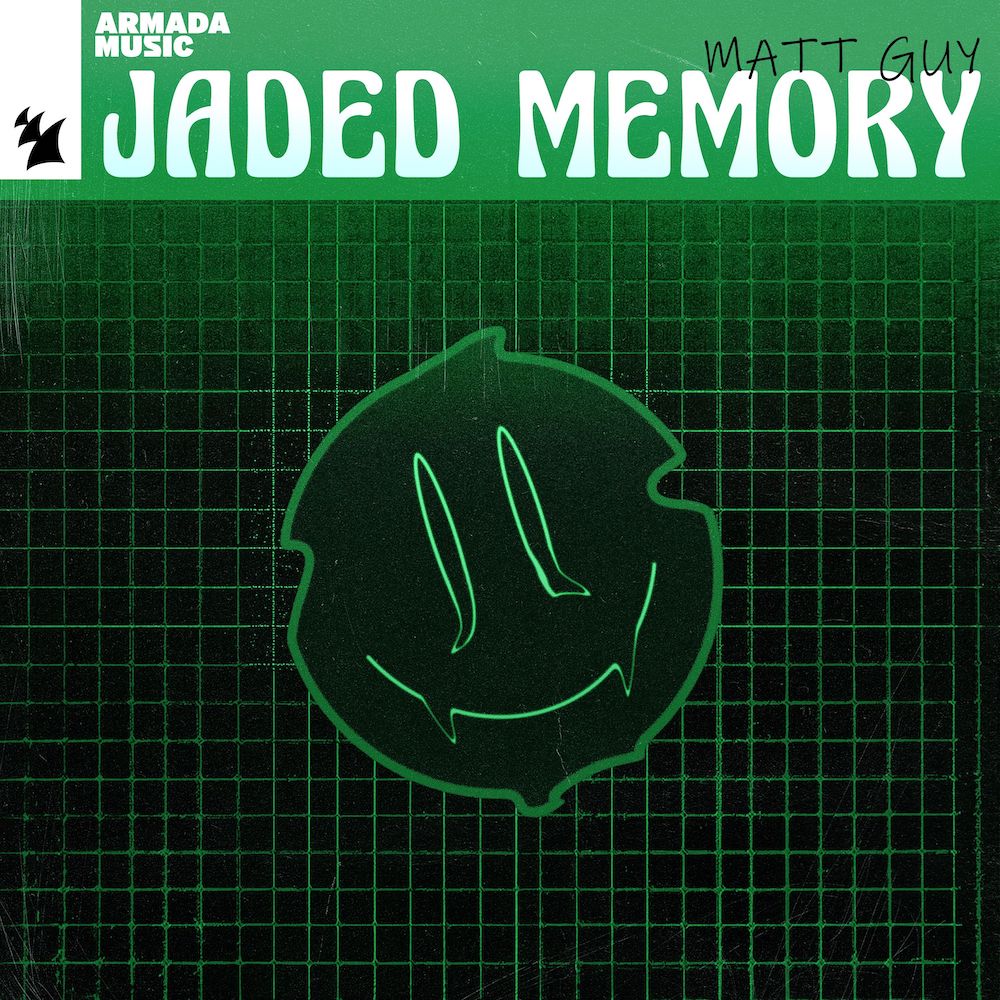 Matt Guy presents Jaded Memory on Armada Music